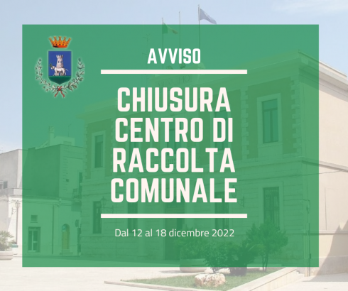 Avviso chiusura Centro Comunale di Raccolta